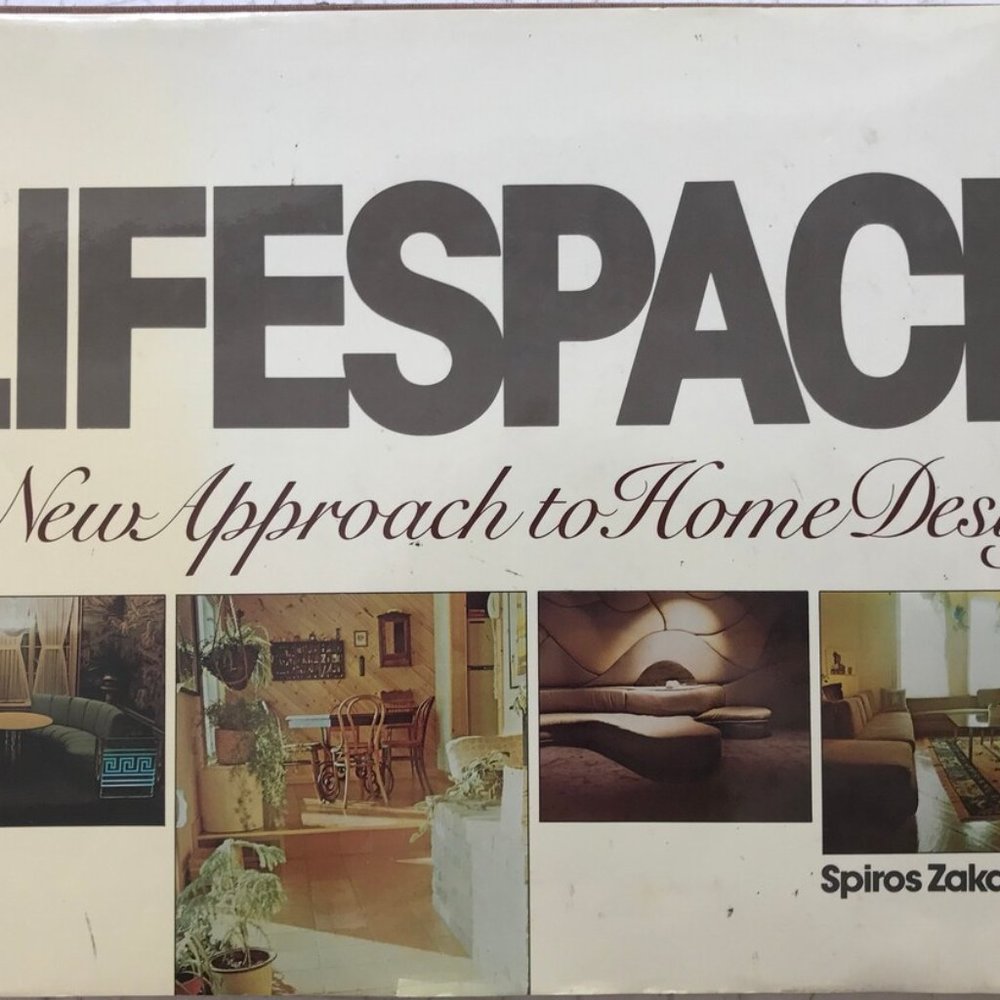 Lifespace A New Approach To Home Design Spiros Zakas 1977 Mod 70s book